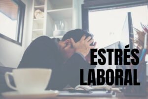 Estrés Laboral